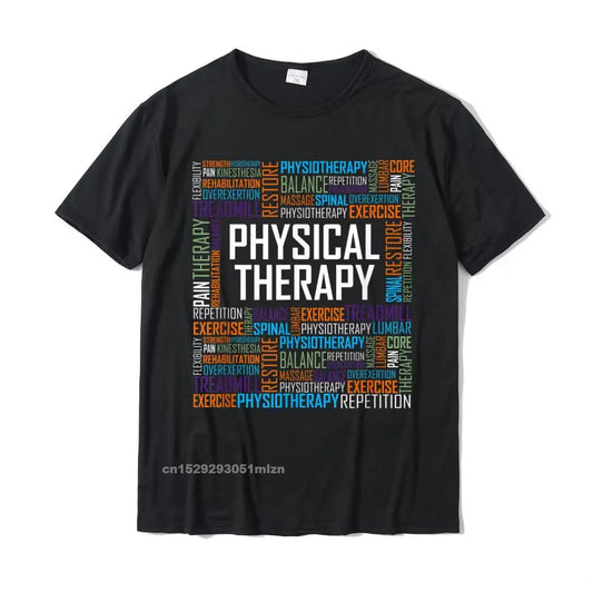 PT Physical Therapy T Shirt Gift Words Therapist Month T-Shirt Cotton Summer T Shirt New Design Men's T Shirts Normal