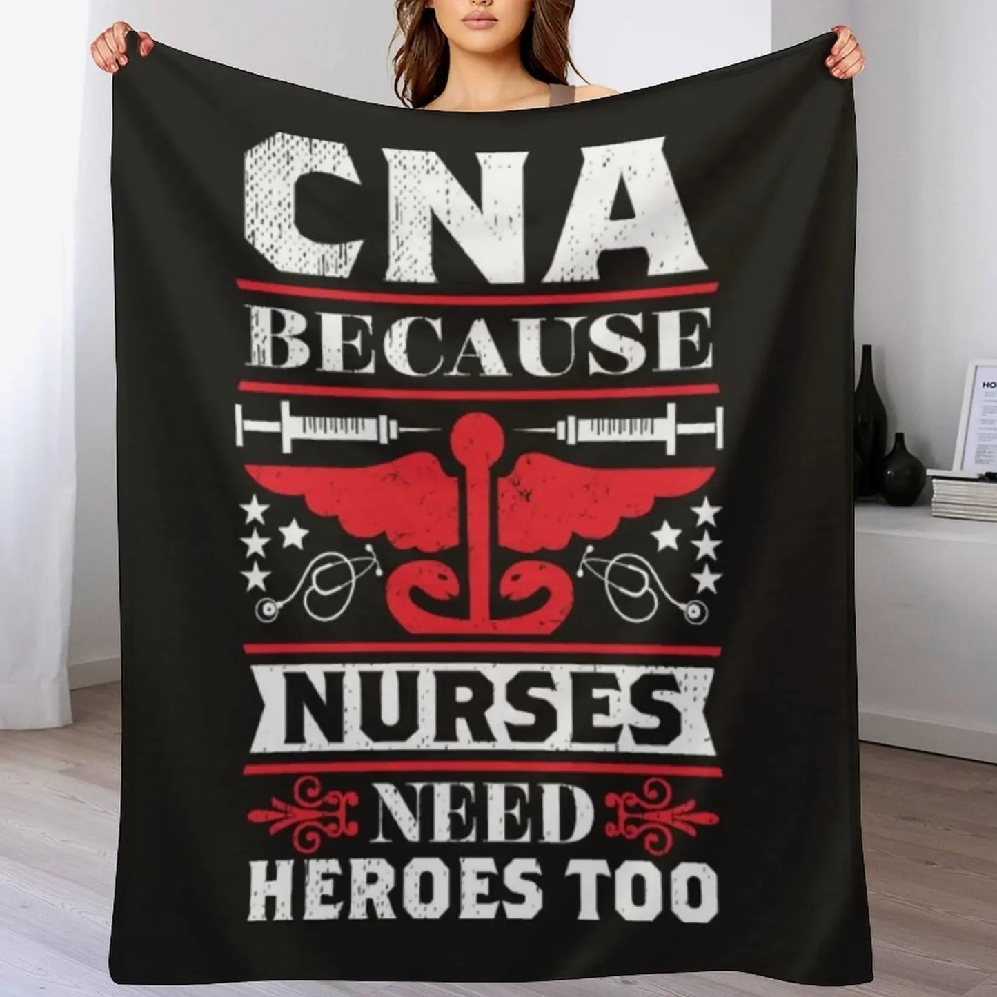 Need heroes too cna nurses Throw Blanket Decorative Beds Tourist Blankets