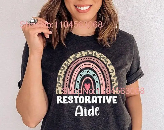 Restorative Aide T Shirt Certified Nurse Assistant CNA Care Nurses' Nursing Physical long or short sleeves